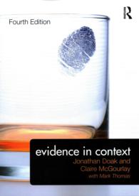 英国証拠法の要点（第４版）<br>Evidence in Context （4TH）