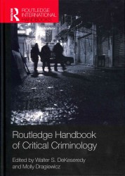 ラウトレッジ版　批判的犯罪学ハンドブック<br>Routledge Handbook of Critical Criminology (Routledge International Handbooks)