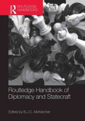 ラウトレッジ版　外交と国力ハンドブック<br>Routledge Handbook of Diplomacy and Statecraft