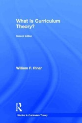 カリキュラム理論とは何か（第２版）<br>What Is Curriculum Theory? (Studies in Curriculum Theory Series) （2ND）