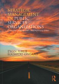 Strategic Management in Public Services Organizations : Concepts, Schools and Contemporary Issues