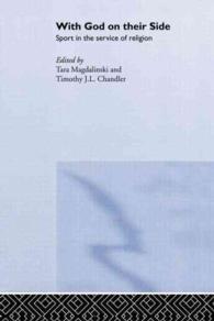 With God on Their Side : Sport in the Service of Religion