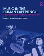 Music in the Human Experience : An Introduction to Music Psychology （PAP/CDR）
