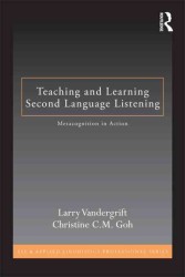 第二言語の聴解教授・学習：メタ認知的アプローチの実践<br>Teaching and Learning Second Language Listening : Metacognition in Action