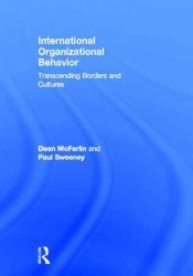 国際ビジネスにおける組織行動<br>International Organizational Behavior : Transcending Borders and Cultures