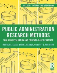 Public Administration Research Methods : Tools for Evaluation and Evidence-Based Practice