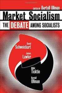 Market Socialism : The Debate among Socialists