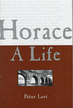 Horace: a Life
