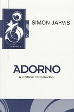 Adorno: a Critical Introduction