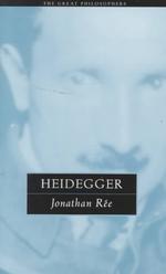Heidegger (Great Philosophers (Routledge (Firm)))