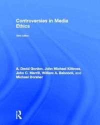 メディア倫理の議論（第３版）<br>Controversies in Media Ethics （3RD）