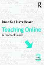 オンライン教育実践ガイド（第３版）<br>Teaching Online : A Practical Guide （3TH）