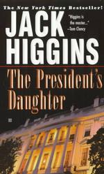 The President's Daughter （Reprint）
