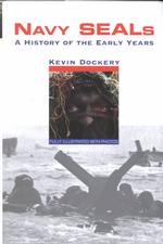 Navy Seals : A History of the Early Years