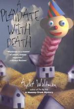Playdate With Death (Mommy-Track Mysteries)
