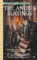 The Anubis Slayings （REISSUE）