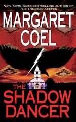 The Shadow Dancer (Wind River Reservation Mystery)