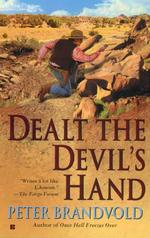 Dealt the Devil's Hand (Lou Prophet, Bounty Hunter)