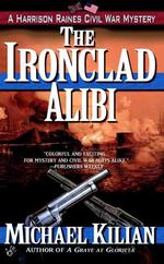 The Ironclad Alibi (Harrison Raines)