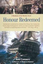 Honour Redeemed : A Markham of the Marines Novel （Reprint）