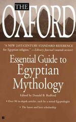 The Oxford Essential Guide to Egyptian Mythology
