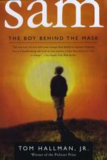 Sam: the Boy Behind the Mask （Reprint）