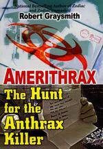 Amerithrax : The Hunt for the Anthrax Killer （1ST）