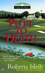 Putt to Death: **Signed** （First Edition）