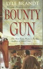 Bounty Gun （1st Printing）
