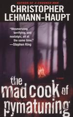 The Mad Cook of Pymatuning