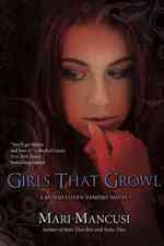 Girls That Growl (Blood Coven)