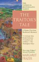 The Traitor's Tale (a Dame Frevisse Mystery)