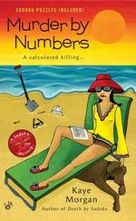 Murder By Numbers (a Sudoku Mystery)