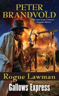 Gallows Express (Rogue Lawman) （Reissue）