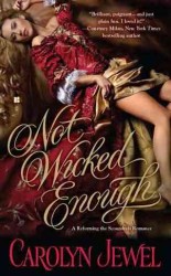 Not Wicked Enough (Reforming the Scoundrels) （Original）