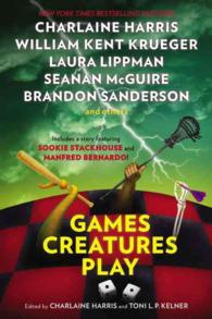 Games Creatures Play （Reprint）