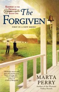 The Forgiven (Keepers of the Promise) （1ST）