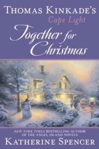 Together for Christmas (Thomas Kinkade's Cape Light)