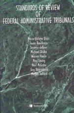Standards of Review of Federal Administrative Tribunals