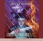 The Chestnut Soldier (5-Volume Set) (The Magician Trilogy)