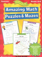 Amazing Math Puzzles & Mazes