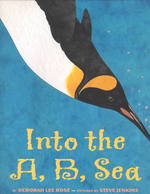 Into the A, B, Sea : An Ocean Alphabet