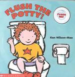 Flush the Potty! （BRDBK）