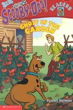 Ghost in the Garden (Scooby-doo Readers, 4)
