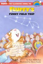 Fluffy's Funny Field Trip (Hello Reader Level 3)