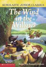 The Wind in the Willows (Scholastic Junior Classics)