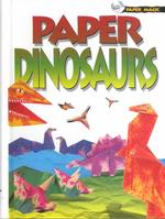 Paper Dinosaurs (Paper Magic) （SPI）