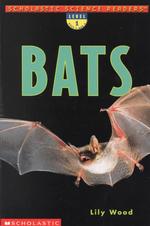 Bats (Scholastic Science Readers)