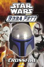 Star Wars : Crossfire (Star Wars, 2)