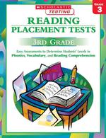 Reading Placement Tests 3rd Grade : Easy Assessments to Determine Students' Levels in Phonics, Vocabulary, and Reading Comprehension